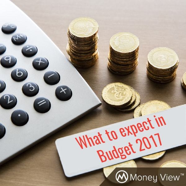 Expectations From The Union Budget 2017 - Moneyview